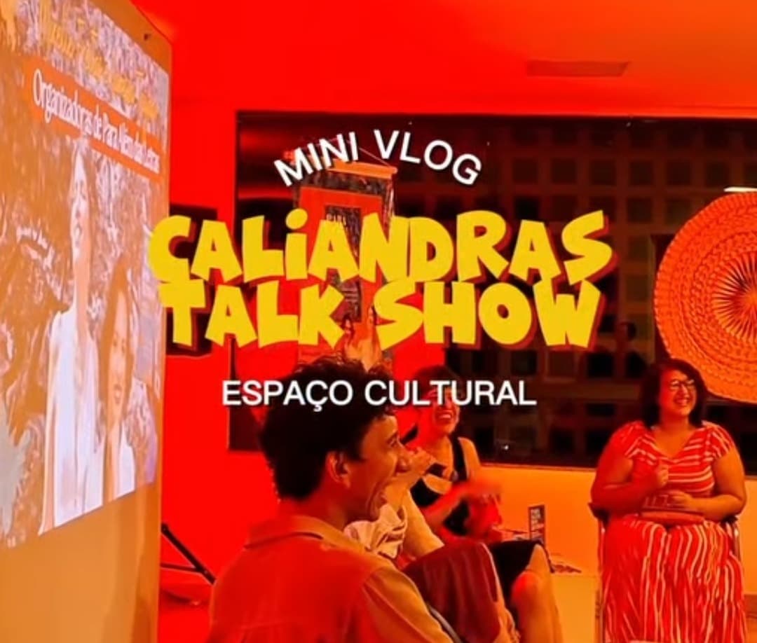 Minivlog Caliandras: Para Além das Letras